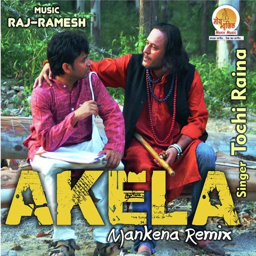 Akela Remix by Tochi Raina - Download on PagalFree