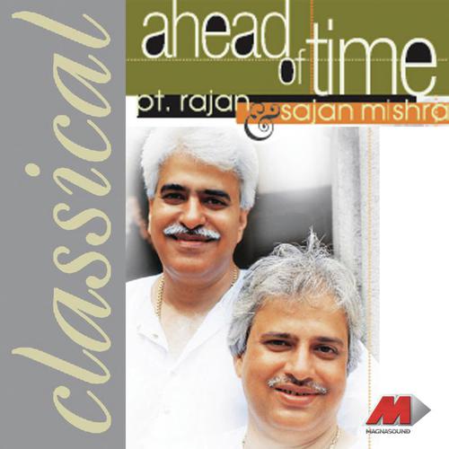 Raga Nand (Vilambit Rupak  Drut Teetal) by Pandit Rajan Mishra, Pt. Sajan Mishra - Download on PagalFree