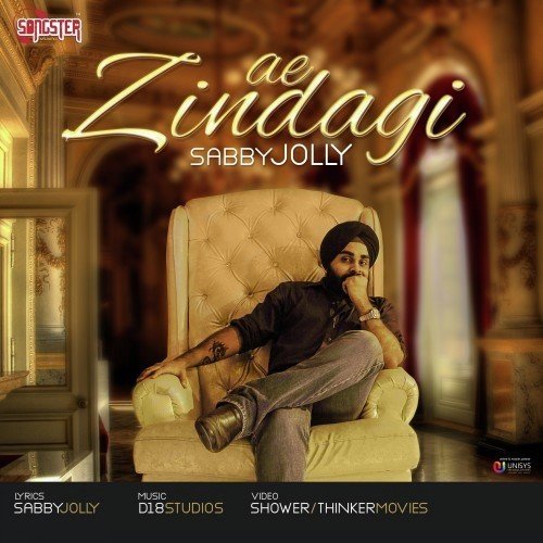 Ae Zindagi by Sabby Jolly - Download on PagalFree
