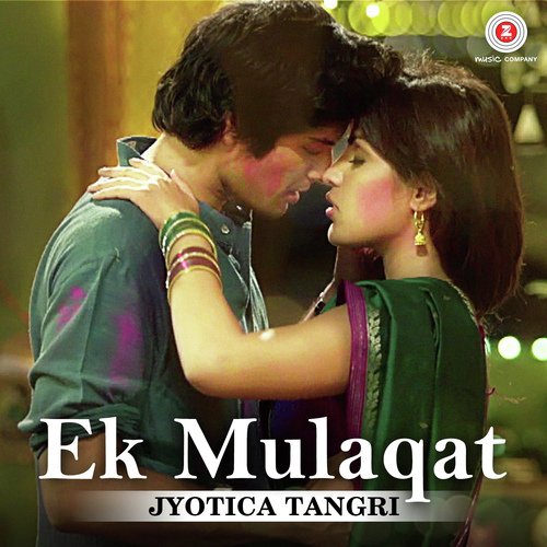 Ek Mulaqat By Jyotica Tangri by Jyotica Tangri - Download on PagalFree