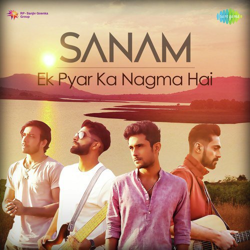 Ek Pyar Ka Nagma Hai by Sanam (Band) - Download on PagalFree