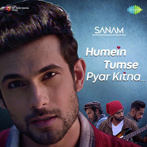 Humein Tumse Pyar Kitna by Sanam (Band) - Download on PagalFree