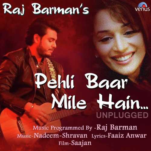 Pehli Baar Mile Hain - Unplugged by Akash Kar - Download on PagalFree