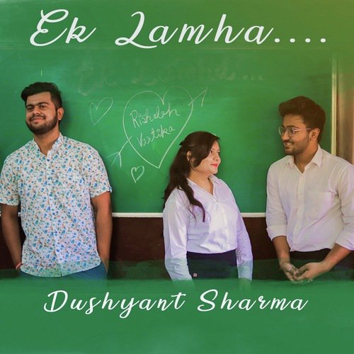 Ek Lamha by Dushyant Sharma - Download on PagalFree