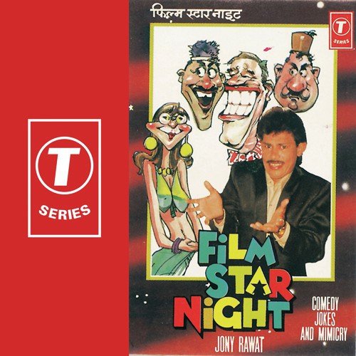 Film Star Night (Comedy Jokes And Mimicry) by Jony Rawat, Bhushan Dua - Download on PagalFree
