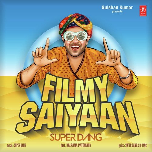 Filmy Saiyaan by Super Dang - Download on PagalFree
