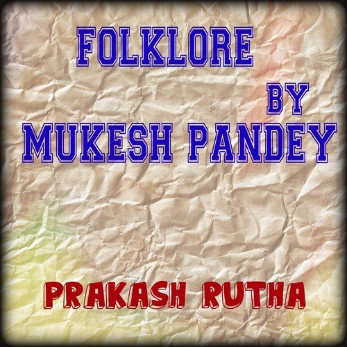 Mere Khune Dil Ki Mehandi by Prakash Rutha - Download on PagalFree