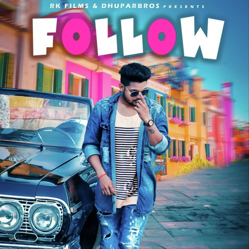 Follow by Sagar Dhupar - Download on PagalFree