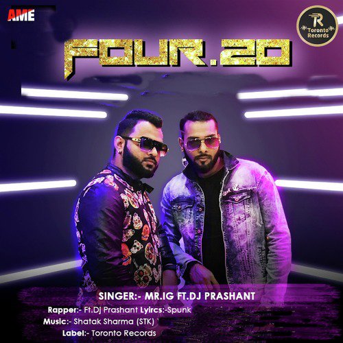 Four 20 by Mr. IG, Dj Prashant - Download on PagalFree