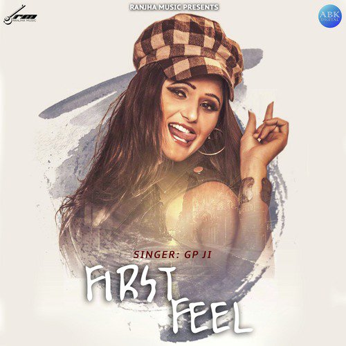 First Feel by Gp Ji - Download on PagalFree