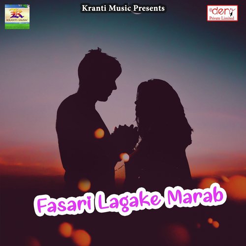 Fasari Lagake Marab by Various Artists - Download on PagalFree