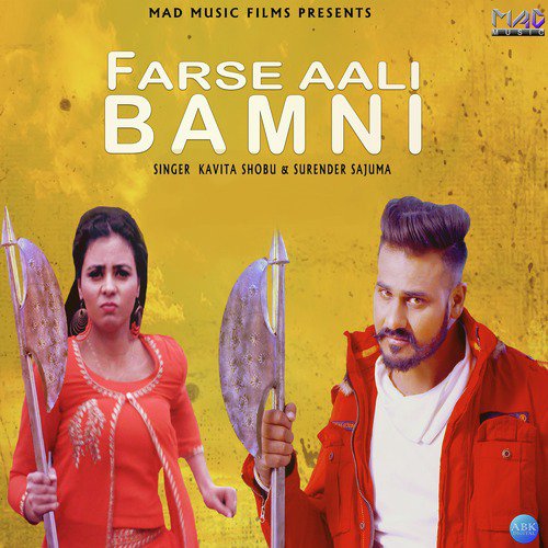 Farse Aali Bamni by Kavita Shobu, Surender Sajuma - Download on PagalFree