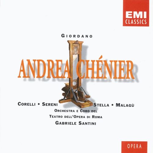 Andrea Chnier, Act 4 Come un bel d di maggio (Andrea) by a titleSongs performed by Gabriele SantiniFranco CorelliAnna di StasioPaolo MontarsoloCoro del Teatr - Download on PagalFree