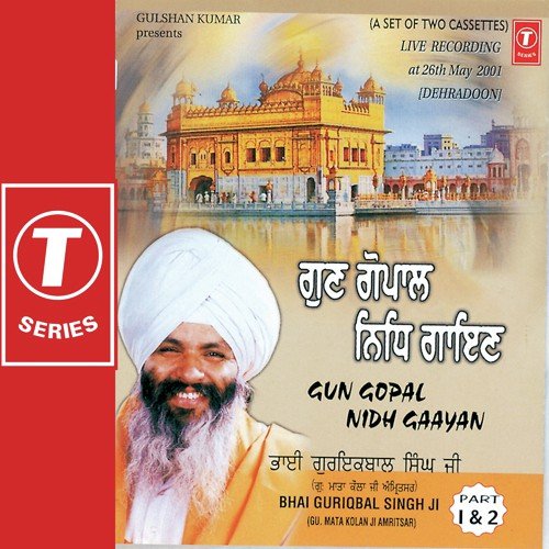 Gun Gopal Nidh Gaayan(Vyakhya Sahit) by a titleSongs performed by Bhai Guriqbal Singh Ji-Gurmata Kola Ji Amritsar class hrefhttpswww.jiosaav - Download on PagalFree