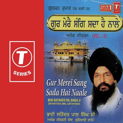 Gur Merei Sang Sada Hai Naale by a titleSongs performed by Bhai Satinder Pal Singh Ji-Akhand Kirtani Jatha class hrefhttpswww.jiosaav - Download on PagalFree