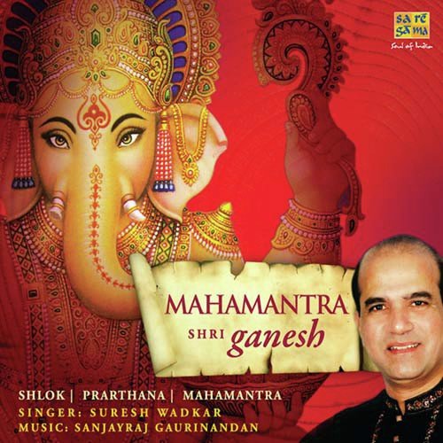 Vakratund Mahakaya And Gajananbhutganadi And Om Gan Ganpataye Namo Namah Part - 1 by Various Artists - Download on PagalFree