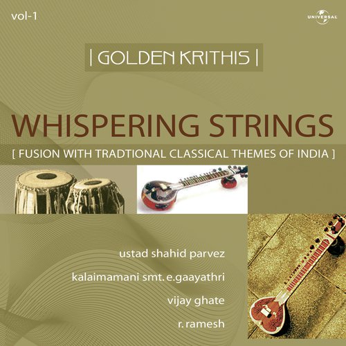 Whispering String  Raag  Koushik Dhiwani (Taal  Teentaal , Western 24 Beats) (Instrumental) by Ustad Shahid Parvez, Vijay Ghate, R. Ramesh, Kalaimamani Smt. E. Gaayathri - Download on PagalFree