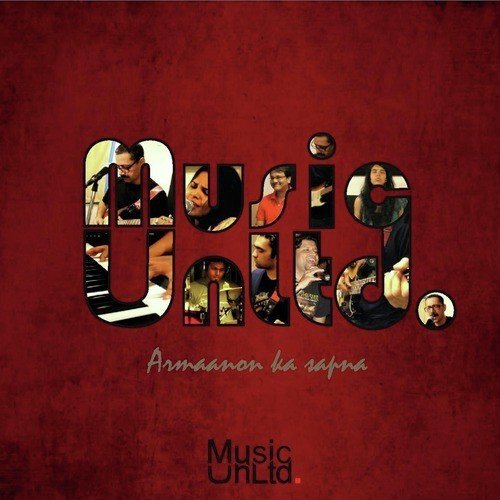 Armaanon Ka Sapna by Music UnLtd. - Download on PagalFree