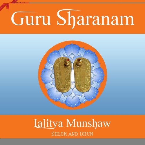 Guru - Chants by Lalitya Munshaw - Download on PagalFree