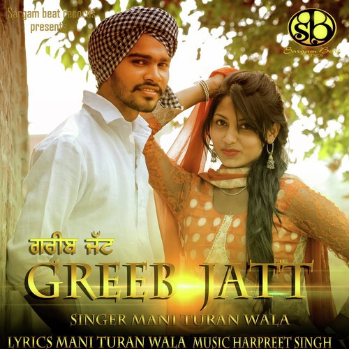 Greeb Jatt by Mani Turan Wala - Download on PagalFree