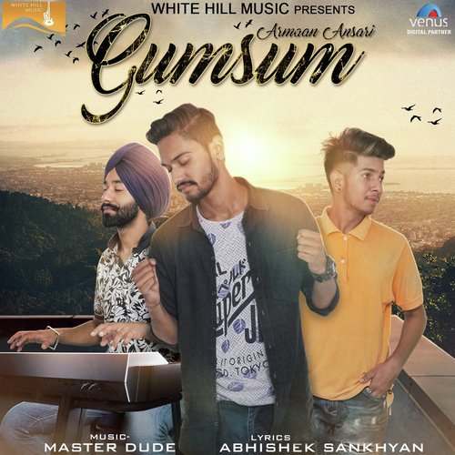 Gumsum by Armaan Ansari - Download on PagalFree