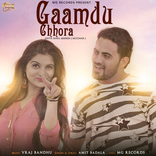 Gaamdu Chhora by Amit Badala, Divya Shah, Munish Moonak - Download on PagalFree