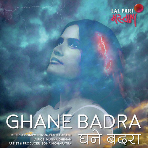 Ghane Badra by Sona Mohapatra, Ram Sampath - Download on PagalFree