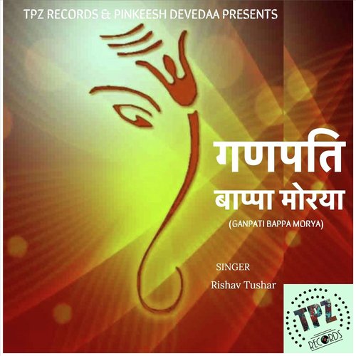 Ganpati Bappa Morya by Rishav Tushar - Download on PagalFree