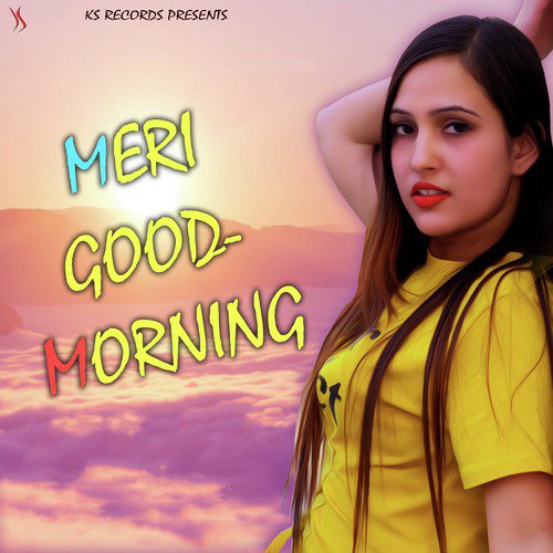 Good Morning by Kapil Jangir, Shubham Bargoti - Download on PagalFree