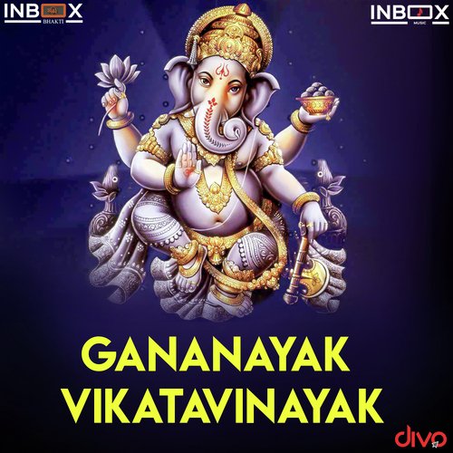 Gananayak Vikatavinayak by Gunwant Sen - Download on PagalFree