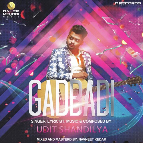 Gadbadi by Udit Shandilya - Download on PagalFree