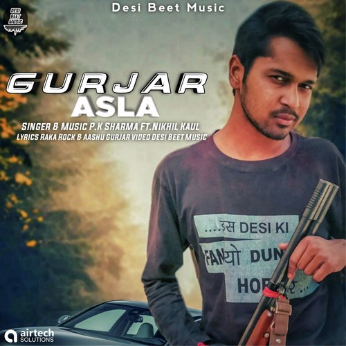 Gurjar Asla by P.K. Sharma, Nikhil Kaul - Download on PagalFree
