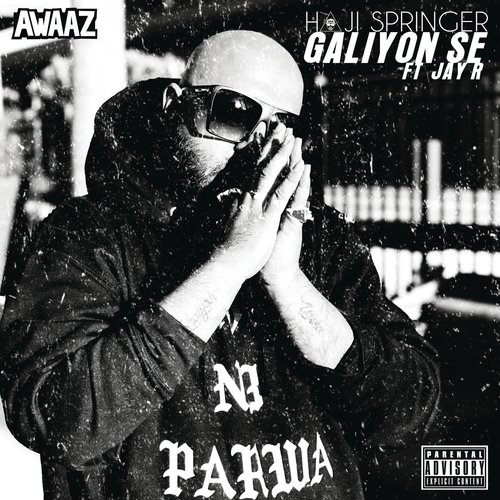 Galiyon Se by Haji Springer, Jay R - Download on PagalFree
