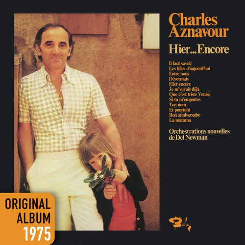 Il faut savoir by Charles Aznavour - Download on PagalFree
