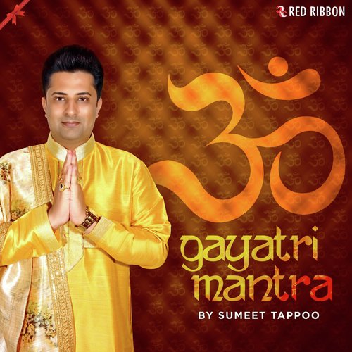 Gayatri Mantra by Sumeet Tappoo - Download on PagalFree