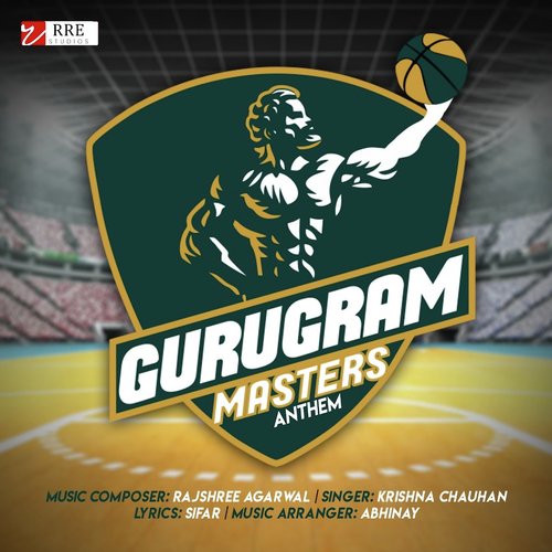 Gurugram Masters Anthem by Rajshree Agarwal, Krishna Chauhan - Download on PagalFree