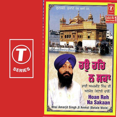 Tu Mero Pyaro by Bhai Amarjit Singh Ji Anmol-Batale Wale - Download on PagalFree