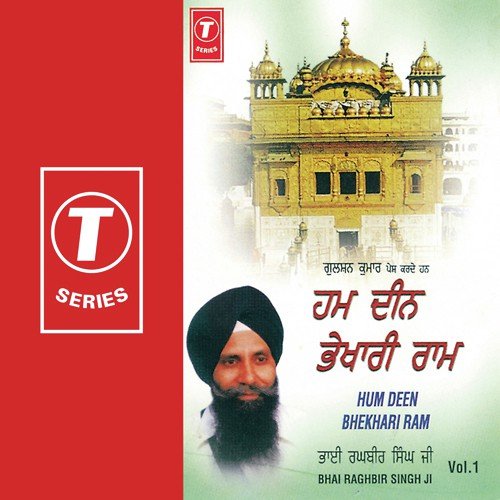 Ja Tu Mere Val Hai by Bhai Raghbir Singh Ji - Download on PagalFree