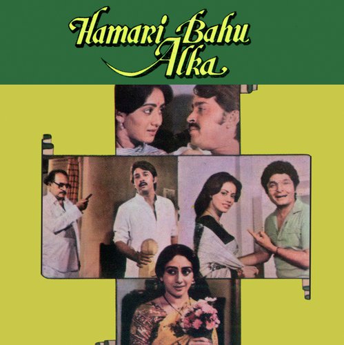 Pakka Jamun Todo Nahin (Hamari Bahu Alka  Soundtrack Version) by Various Artists - Download on PagalFree