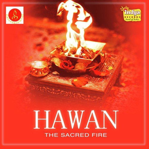 Hawan - Sampurna Vidhi Evam Mantra by Various Artists - Download on PagalFree