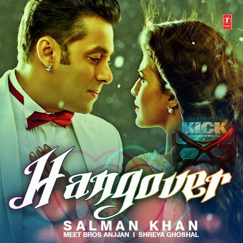 Hangover (From Kick) by Meet Bros - Download on PagalFree