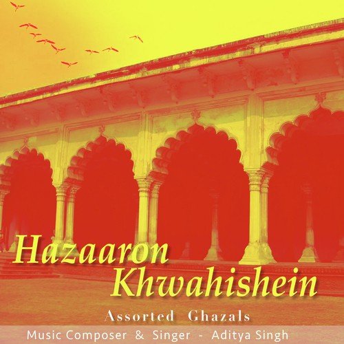 Hazaron Khwahishein by Aditya Singh - Download on PagalFree