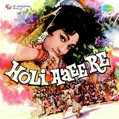 Holi Aaee Re by Kalyanji Anandji - Download on PagalFree