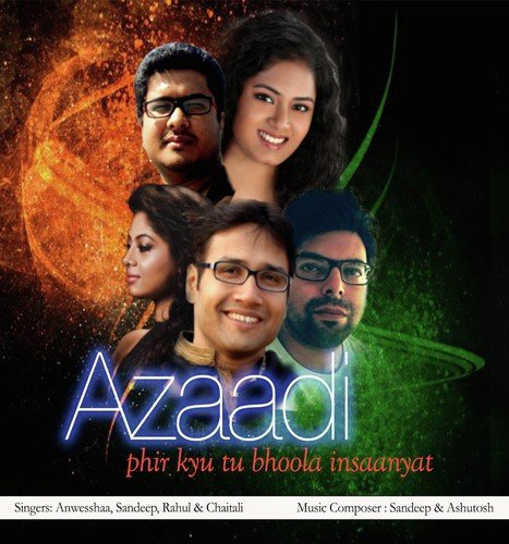 Azaadi - Phir Kyun Bhula Tu Insaniyat by Ashutosh-Sandeep - Download on PagalFree