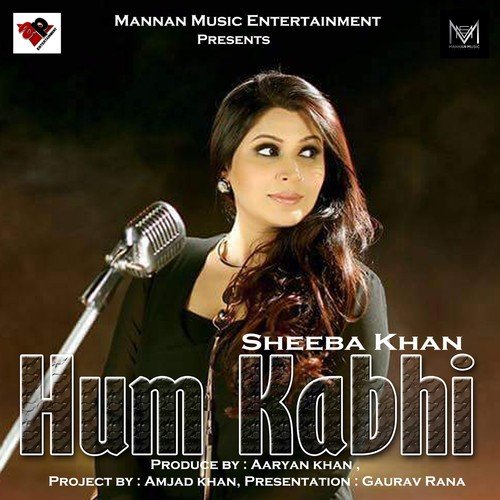 Hum Kabhi by Sheeba Khan - Download on PagalFree