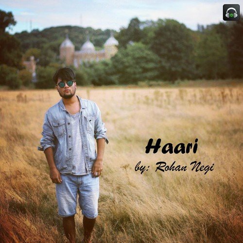 Haari by Rohan Negi - Download on PagalFree