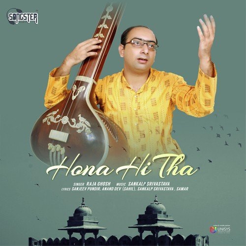 Hona Hi Tha by Raja Ghosh - Download on PagalFree