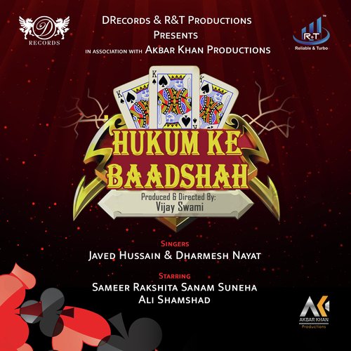 Hukum Ke Baadshah by Javed Hussain, Dharmesh Nayat - Download on PagalFree