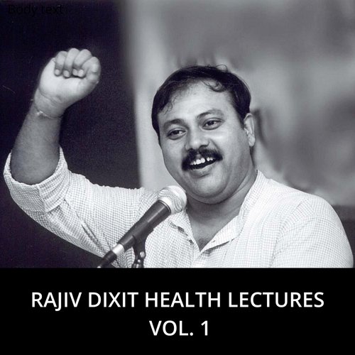 Lecture On Methi, Dalchini  Gaumutra (Live) by Rajiv Dixit - Download on PagalFree