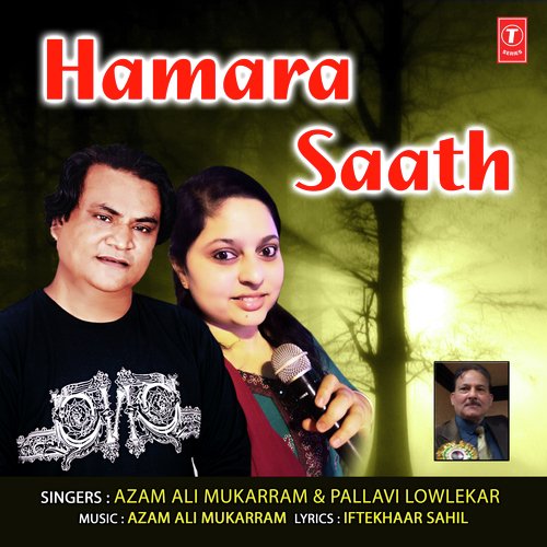 Hamara Saath by Azam Ali Mukarram, Pallavi Lowlekar - Download on PagalFree